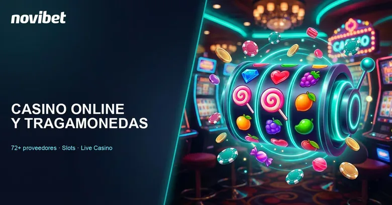 Gráfica con el logotipo de novibet, el rótulo «Casino online y tragamonedas» y el texto «72+ proveedores · Slots · Live Casino», con un cilindro de tragamoneda iluminado de símbolos de frutas y dulces sobre una sala de casino de fondo